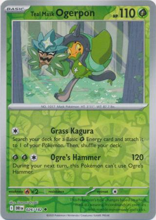 Teal Mask Ogerpon - 026/182 - Uncommon [sv10-026] [Reverse Holo]