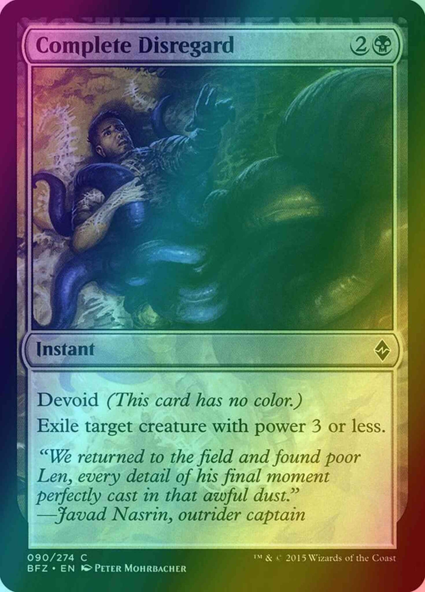 Complete Disregard [90] [Battle for Zendikar] [Foil]