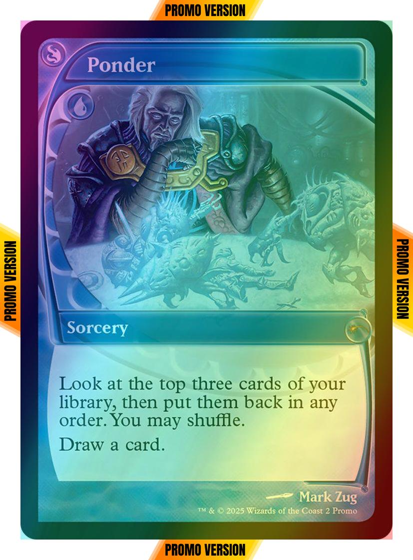 Ponder [2] [Future Frame] [MagicFest 2025] [Foil]