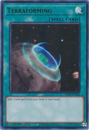 Terraforming - RA04-EN084 - Ultra Rare - 1st Edition