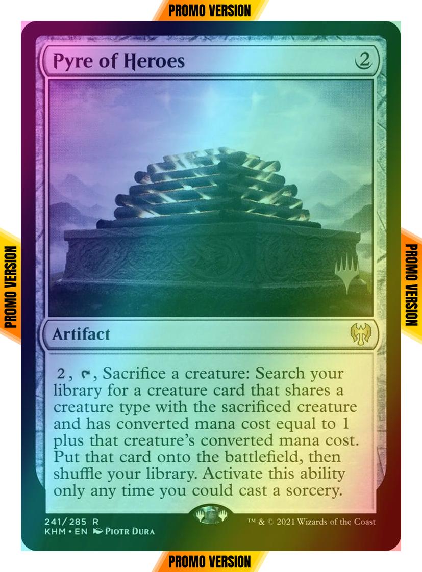 Pyre of Heroes [Promo Pack] [241p] [Kaldheim Promos] [Foil]