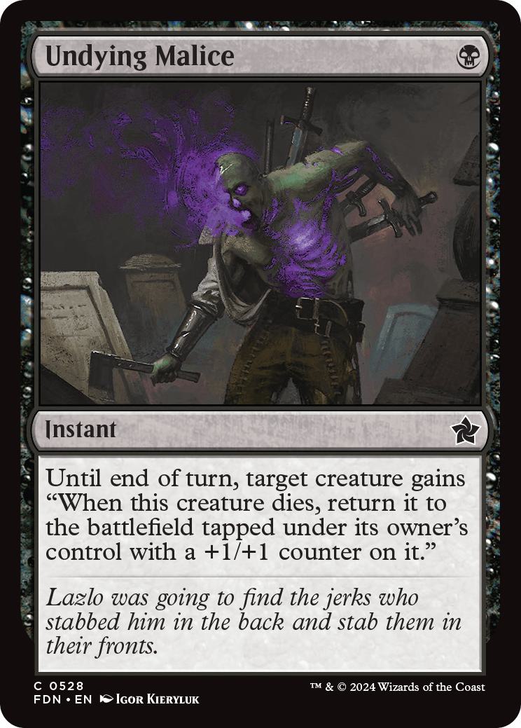Undying Malice [528] [Foundations] [Non-Foil]