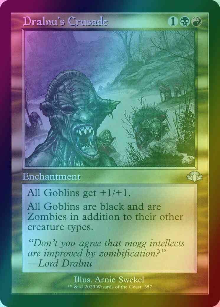 Dralnu's Crusade [357] [Retro Frame] [Dominaria Remastered] [Foil]