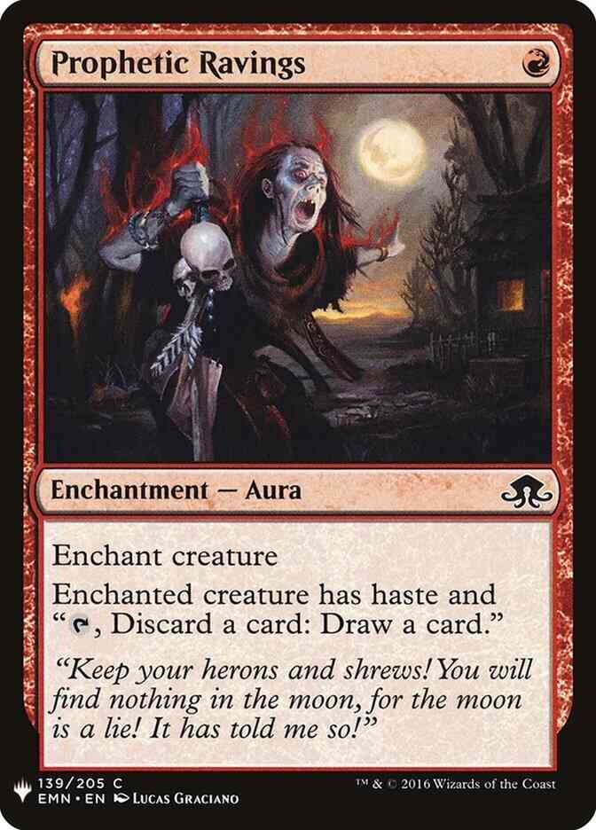 Prophetic Ravings [EMN-139] [The List] [Non-Foil]