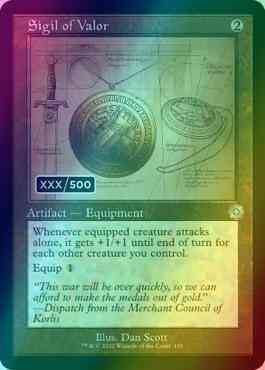 Sigil of Valor - Serial Numbered [116z] [Retro Frame] [Schematic] [The Brothers' War Retro Artifacts] [Foil]