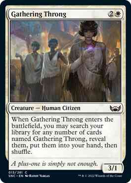 Gathering Throng [13] [Streets of New Capenna] [Non-Foil]
