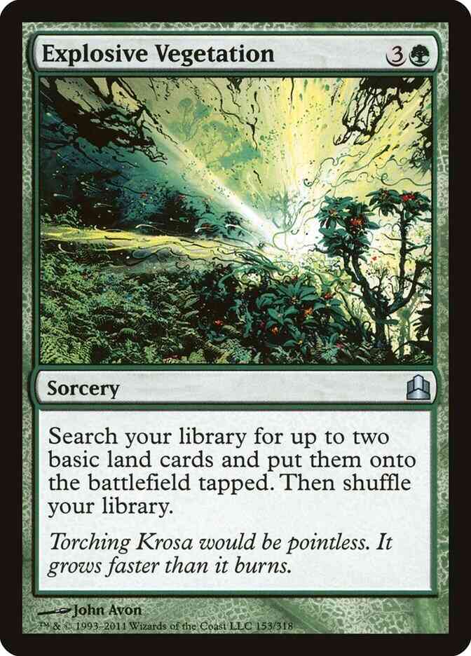 Explosive Vegetation [153] [Commander 2011] [Non-Foil]