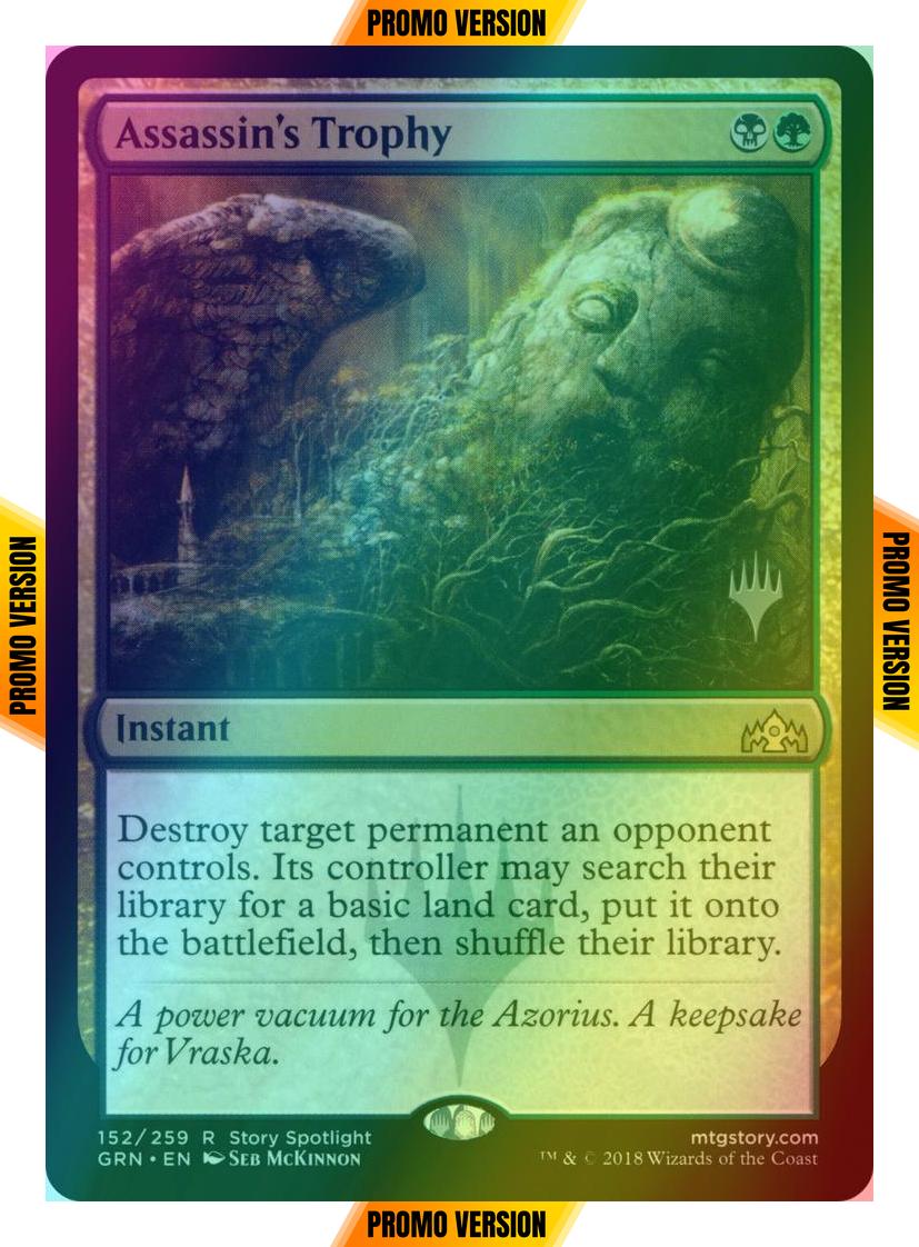 Assassin's Trophy [152p] [Promo Pack] [Guilds of Ravnica Promos] [Foil]
