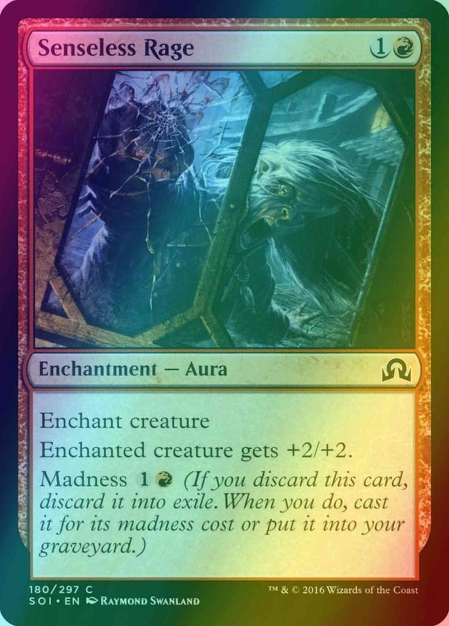 Senseless Rage [180] [Shadows over Innistrad] [Foil]