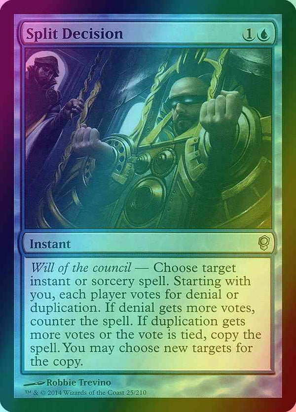 Split Decision [25] [Conspiracy] [Foil]