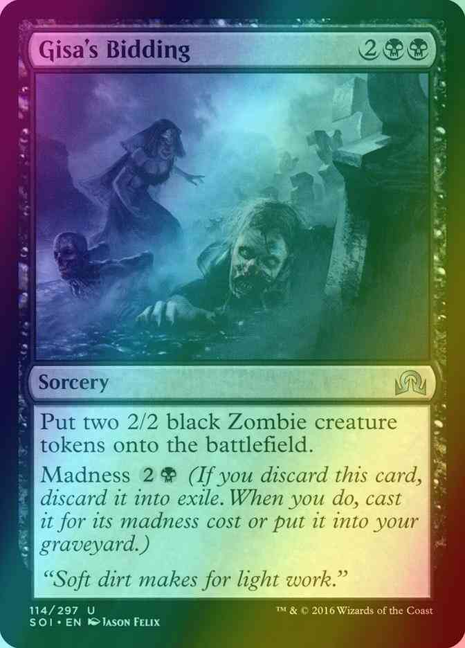 Gisa's Bidding [114] [Shadows over Innistrad] [Foil]