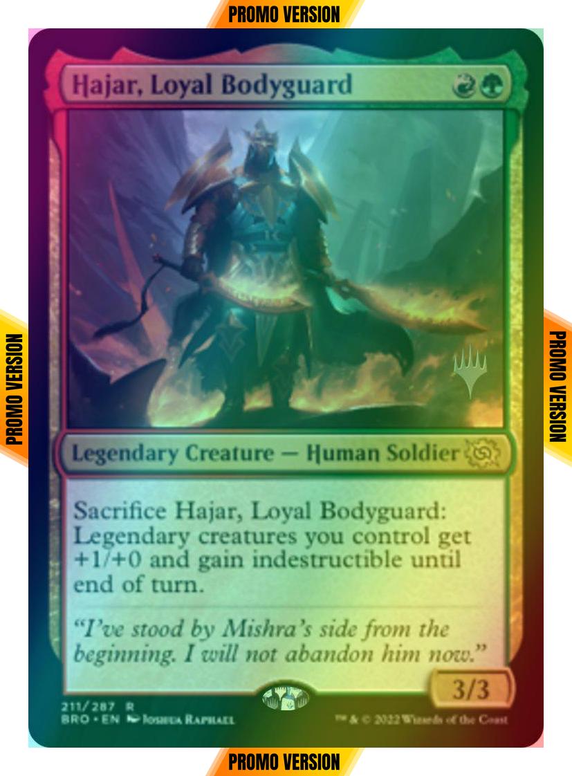 Hajar, Loyal Bodyguard [211p] [Promo Pack] [The Brothers' War: Promos] [Foil]