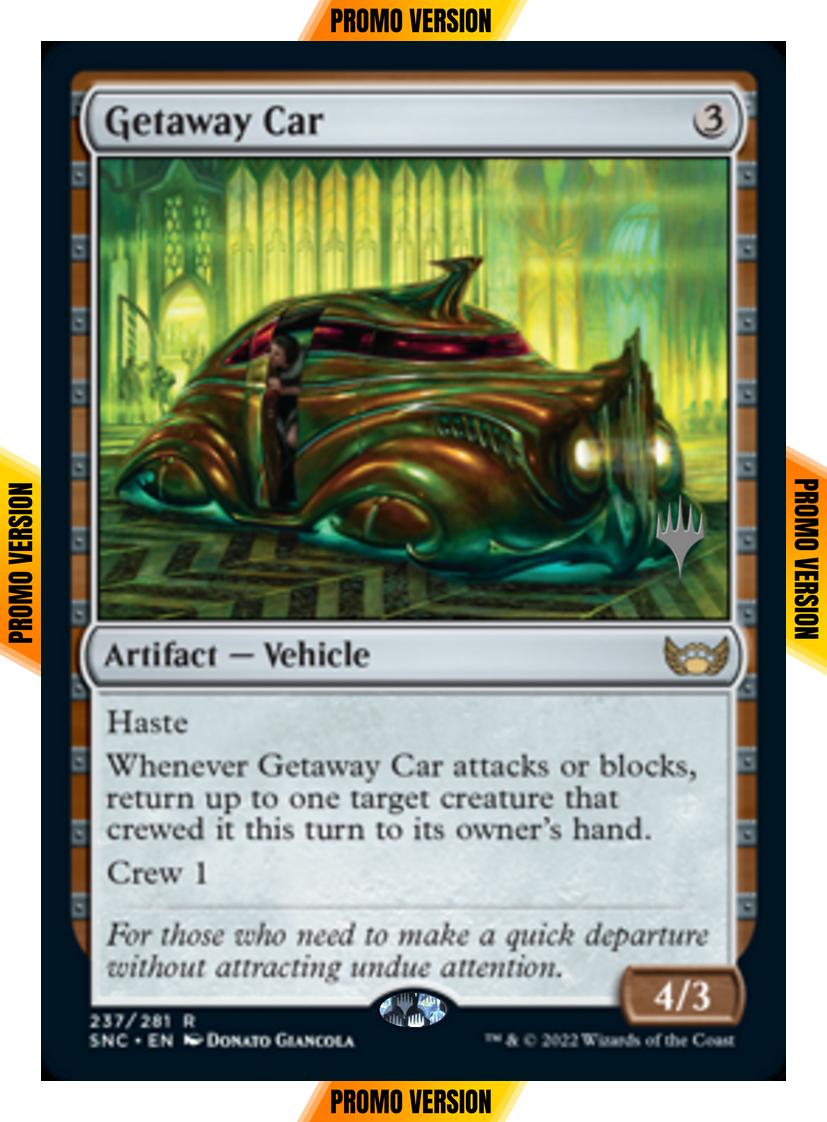 Getaway Car [Promo Pack] [237p] [Streets of New Capenna: Promos] [Non-Foil]
