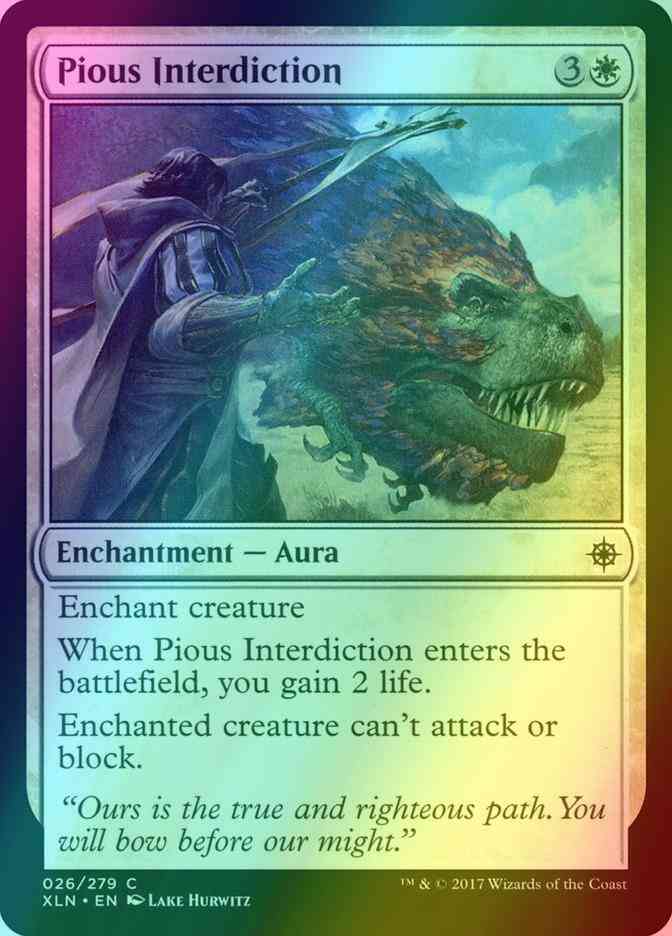 Pious Interdiction [26] [Ixalan] [Foil]