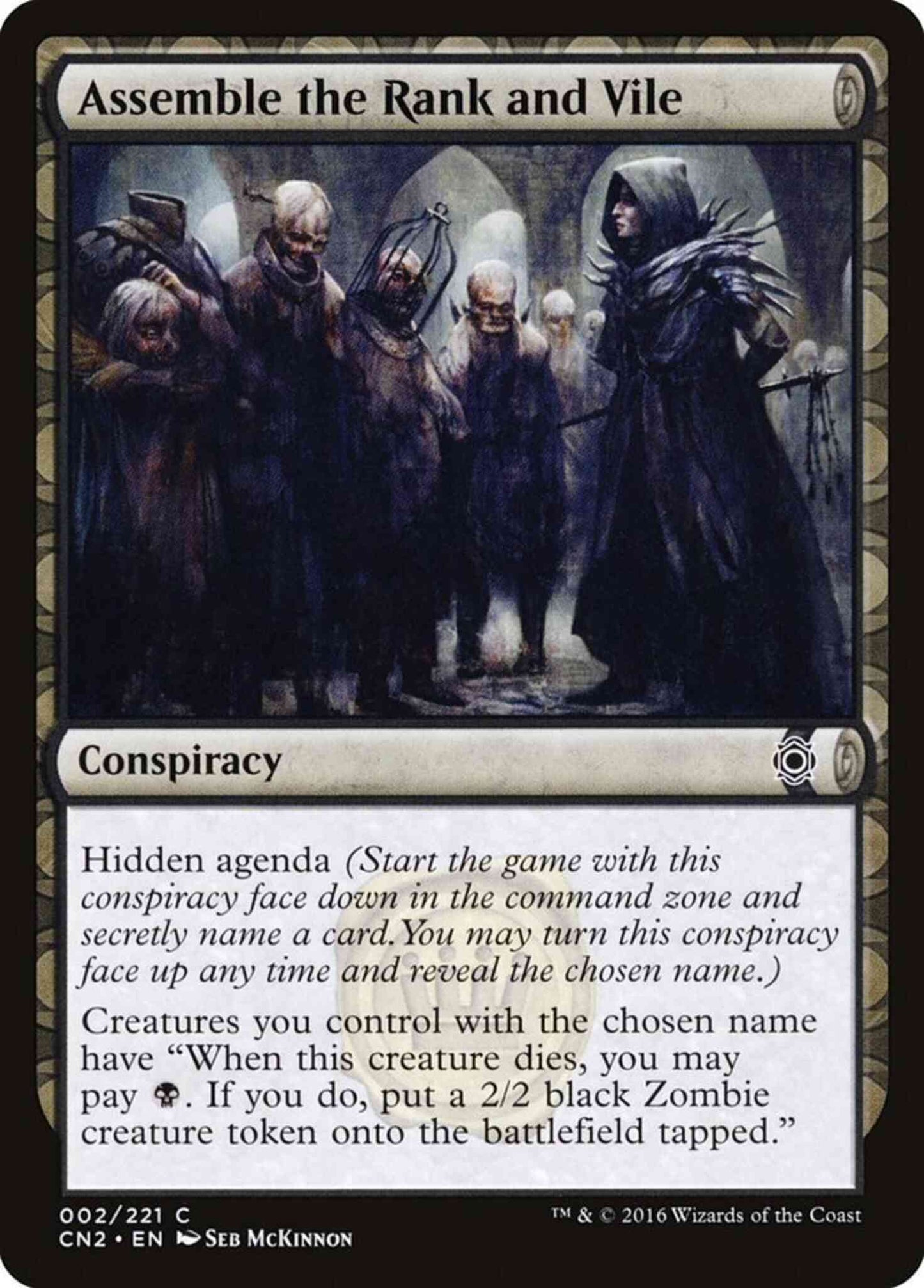 Assemble the Rank and Vile [2] [Conspiracy Take The Crown] [Non-Foil]