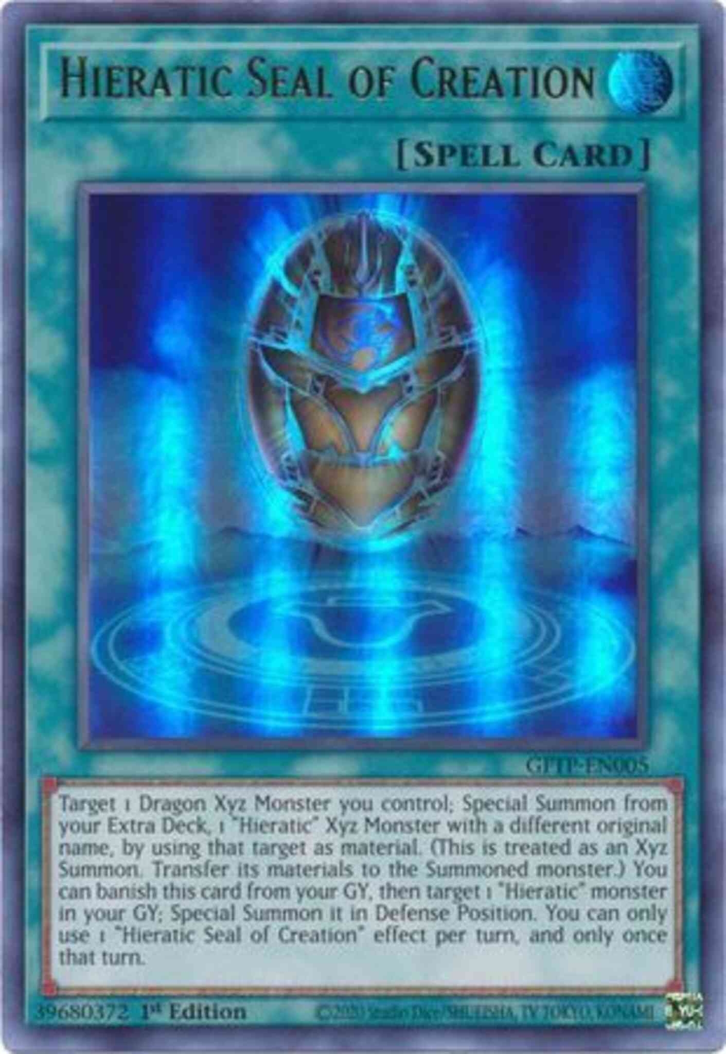 Hieratic Seal of Creation - GFTP-EN005 - Ultra Rare - 1st Edition