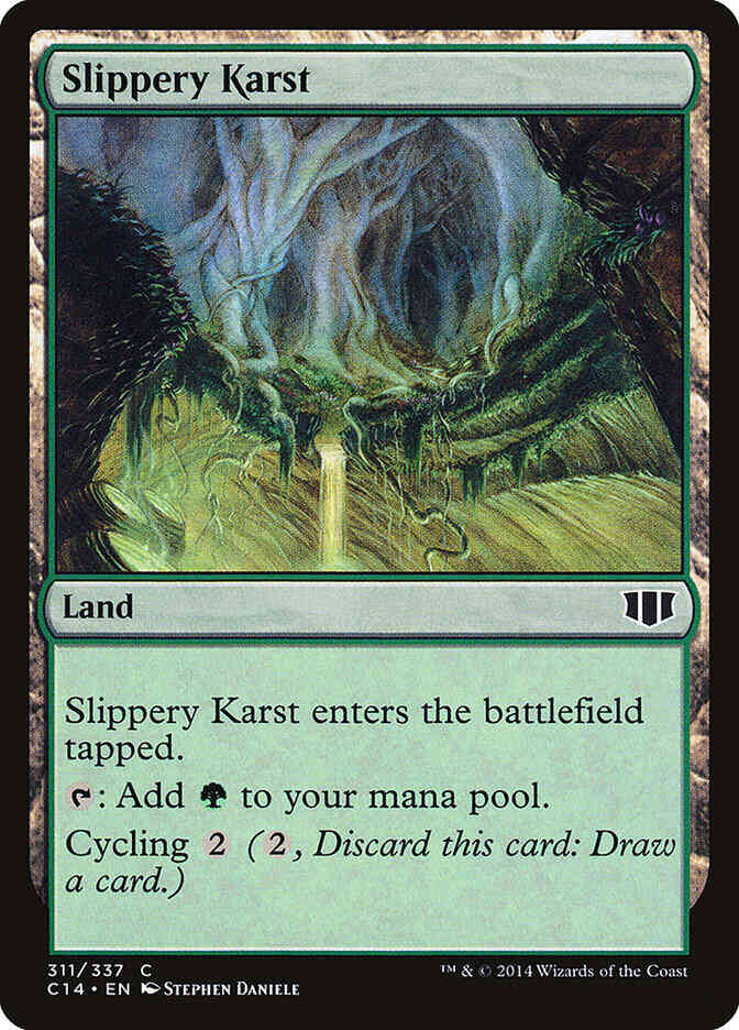 Slippery Karst [311] [Commander 2014] [Non-Foil]