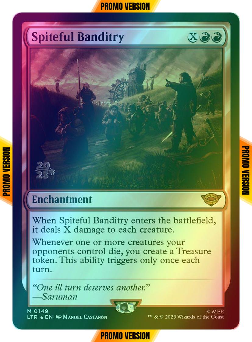 Spiteful Banditry [149s] [Prerelease] [The Lord of the Rings: Tales of Middle-earth: Promos] [Foil]
