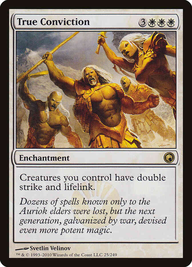 True Conviction [25] [Scars Of Mirrodin] [Non-Foil]