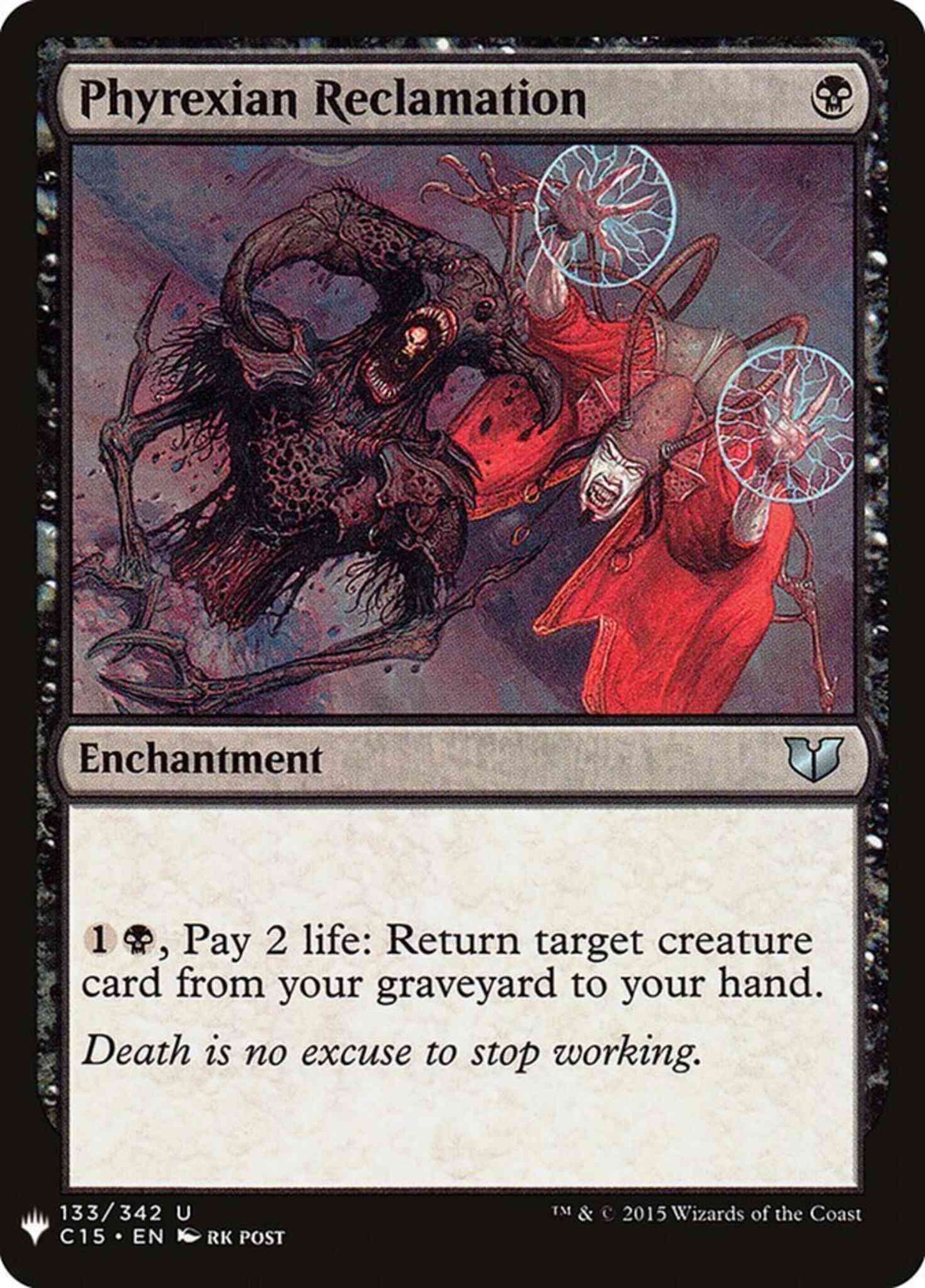 Phyrexian Reclamation [C15-133] [The List] [Non-Foil]