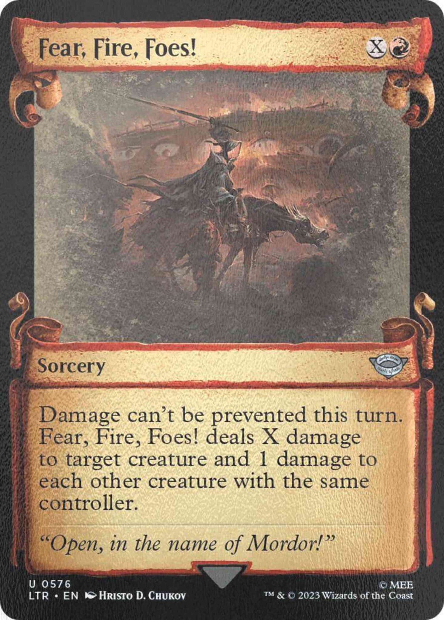 Fear, Fire, Foes! [576] [Scrolls Showcase] [The Lord of the Rings: Tales of Middle-earth] [Silver Foil]