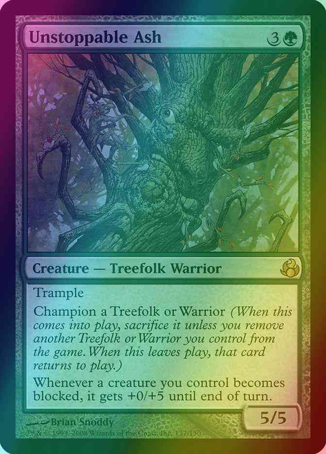 Unstoppable Ash [137] [Morningtide] [Foil]