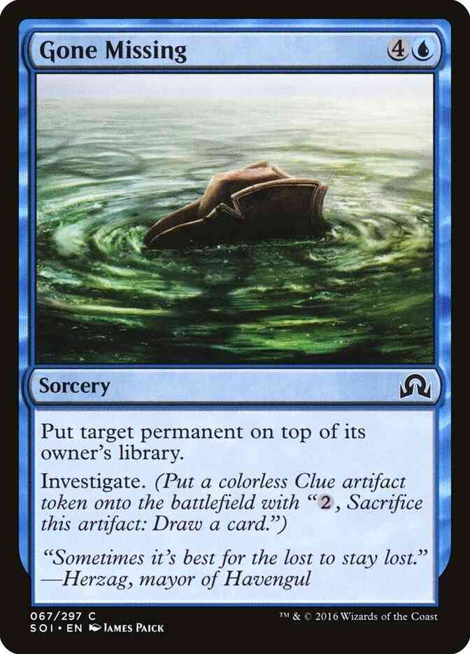 Gone Missing [67] [Shadows over Innistrad] [Non-Foil]