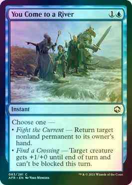 You Come to a River [83] [Adventures in the Forgotten Realms] [Foil]