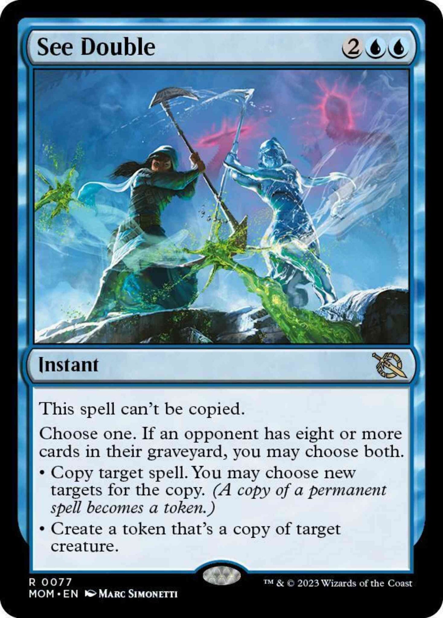 See Double [77] [March of the Machine] [Non-Foil]