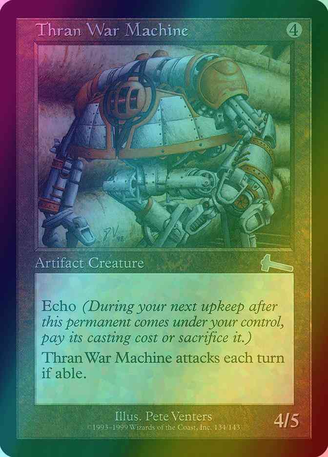 Thran War Machine [134] [Urza's Legacy] [Foil]
