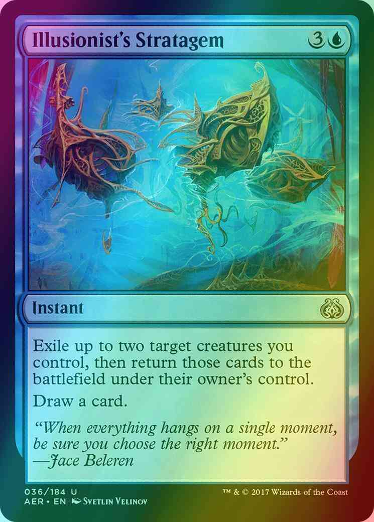 Illusionist's Stratagem [36] [Aether Revolt] [Foil]