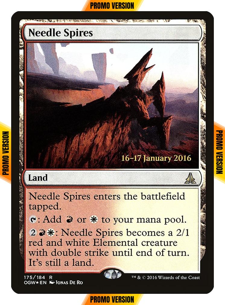 Needle Spires [175s] [Oath of the Gatewatch Promos] [Foil]