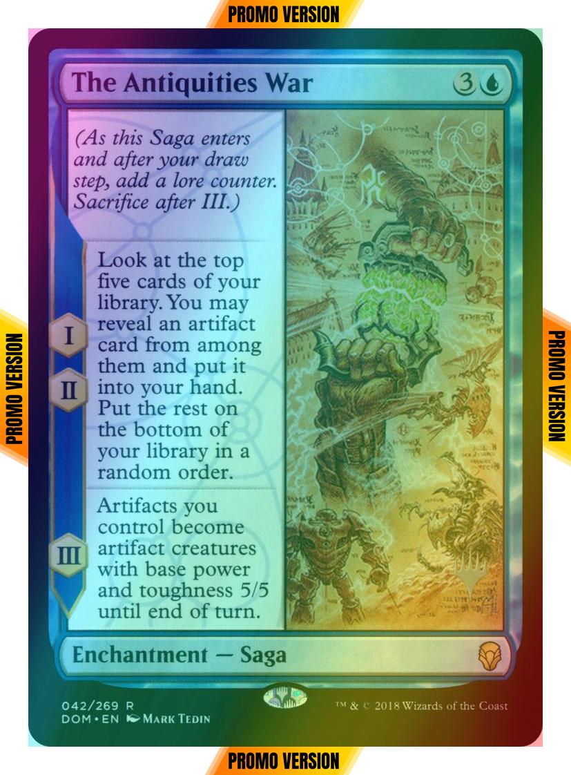 The Antiquities War [42p] [Promo Pack] [Dominaria Promos] [Foil]