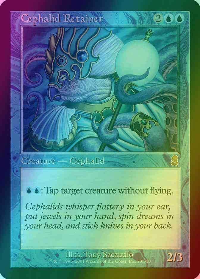 Cephalid Retainer [73] [Odyssey] [Foil]