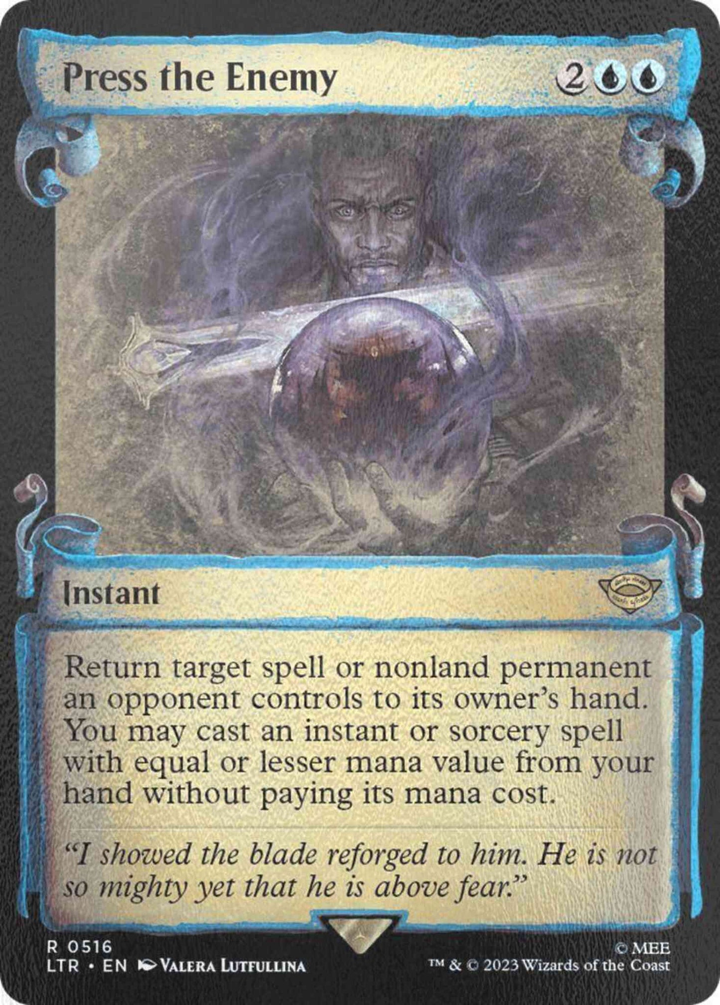 Press the Enemy [516] [Scrolls Showcase] [The Lord of the Rings: Tales of Middle-earth] [Silver Foil]