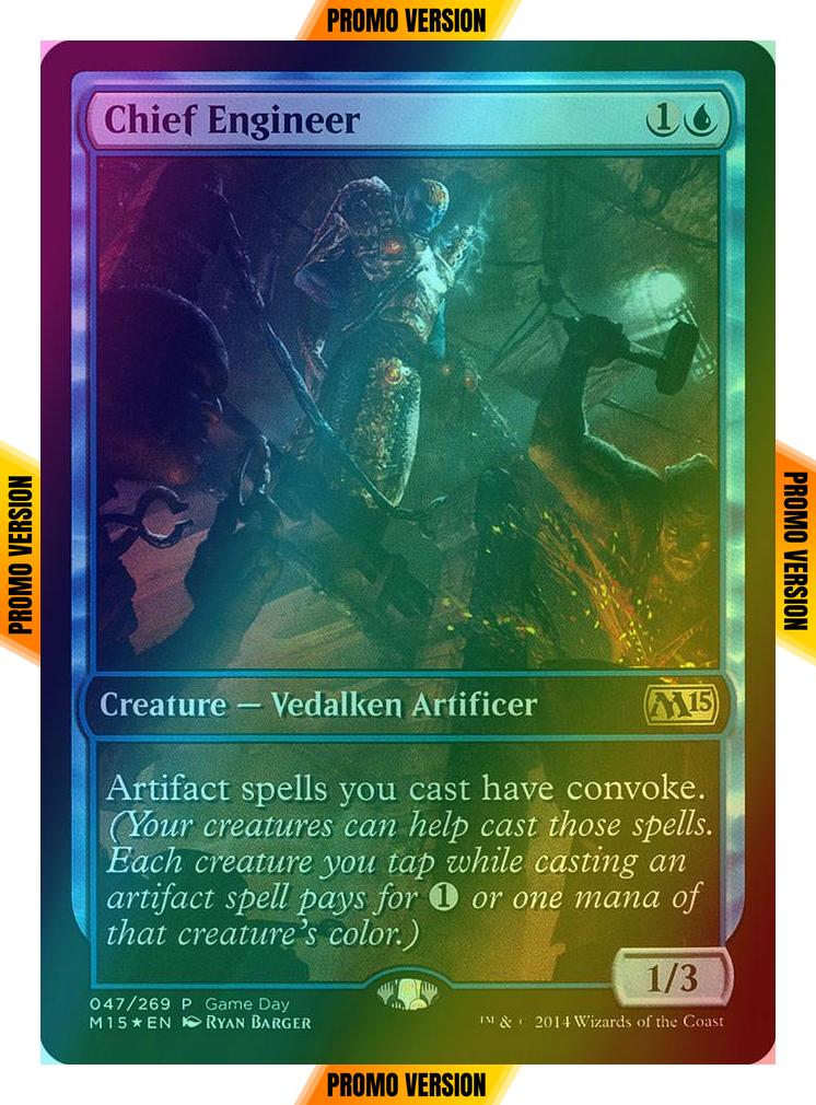 Chief Engineer [47] [Magic 2015 Promos] [Foil]