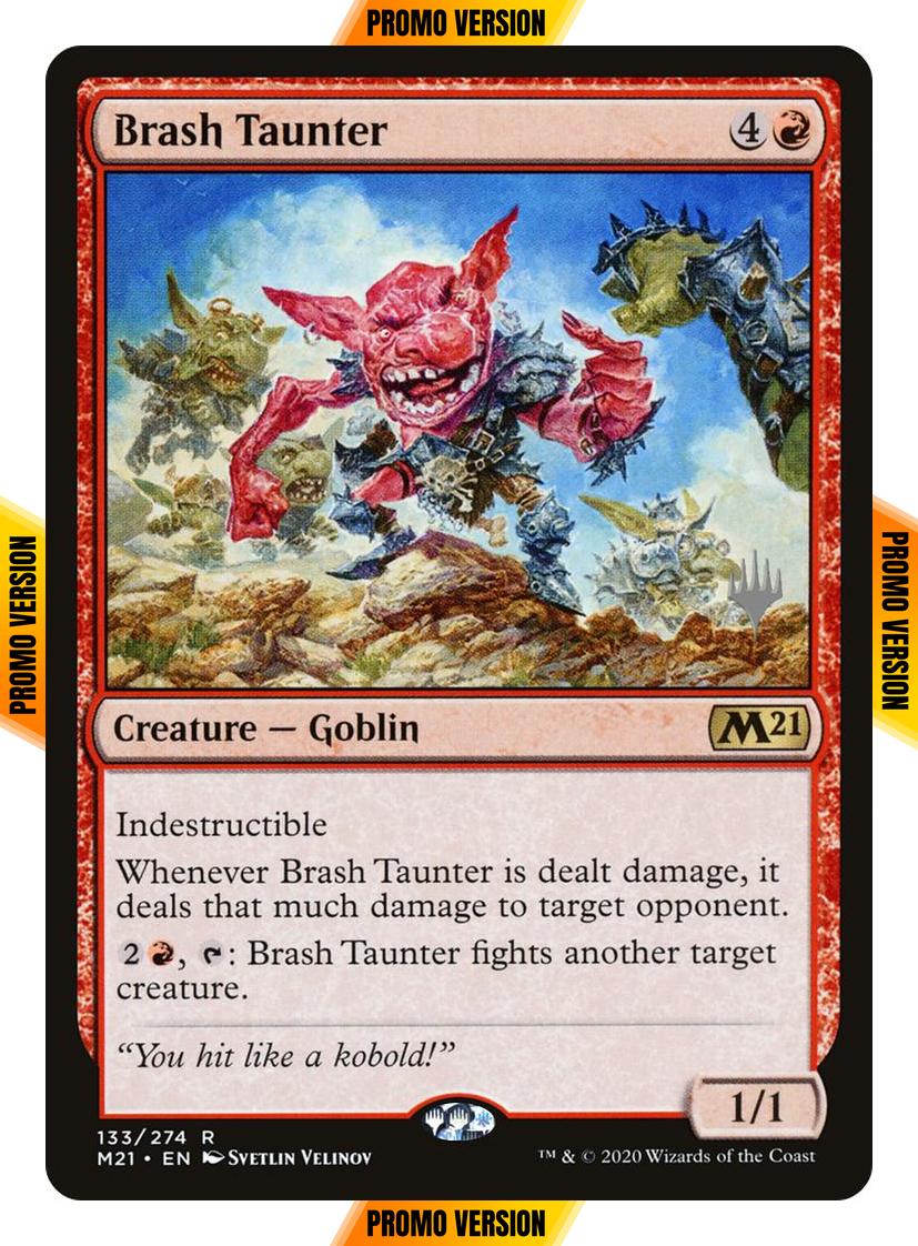 Brash Taunter [Promo Pack] [133p] [Core Set 2021 Promos] [Non-Foil]