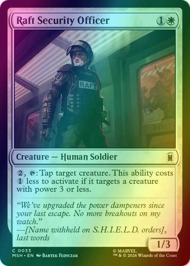 Raft Security Officer [33] [Marvel Super Heroes] [Foil]