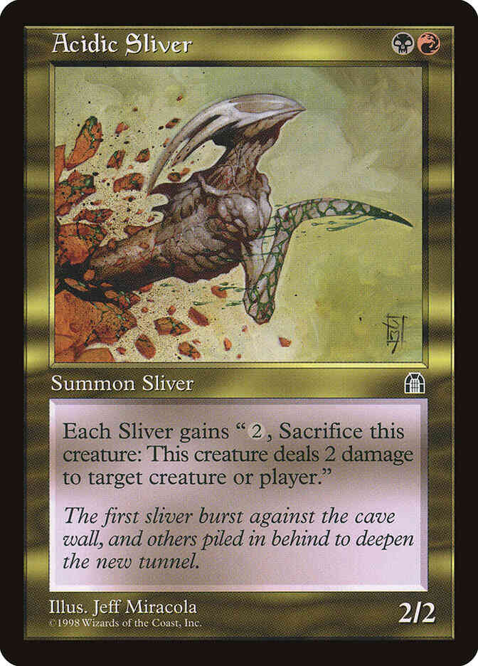 Acidic Sliver [126] [Stronghold] [Non-Foil]