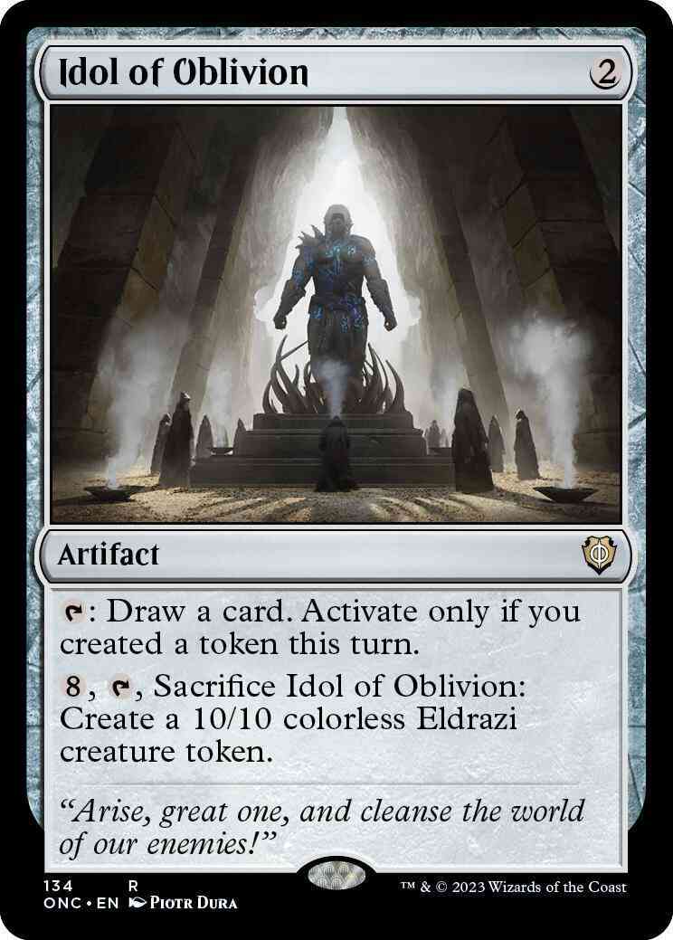 Idol of Oblivion [134] [Phyrexia: All Will Be One: Commander] [Non-Foil]