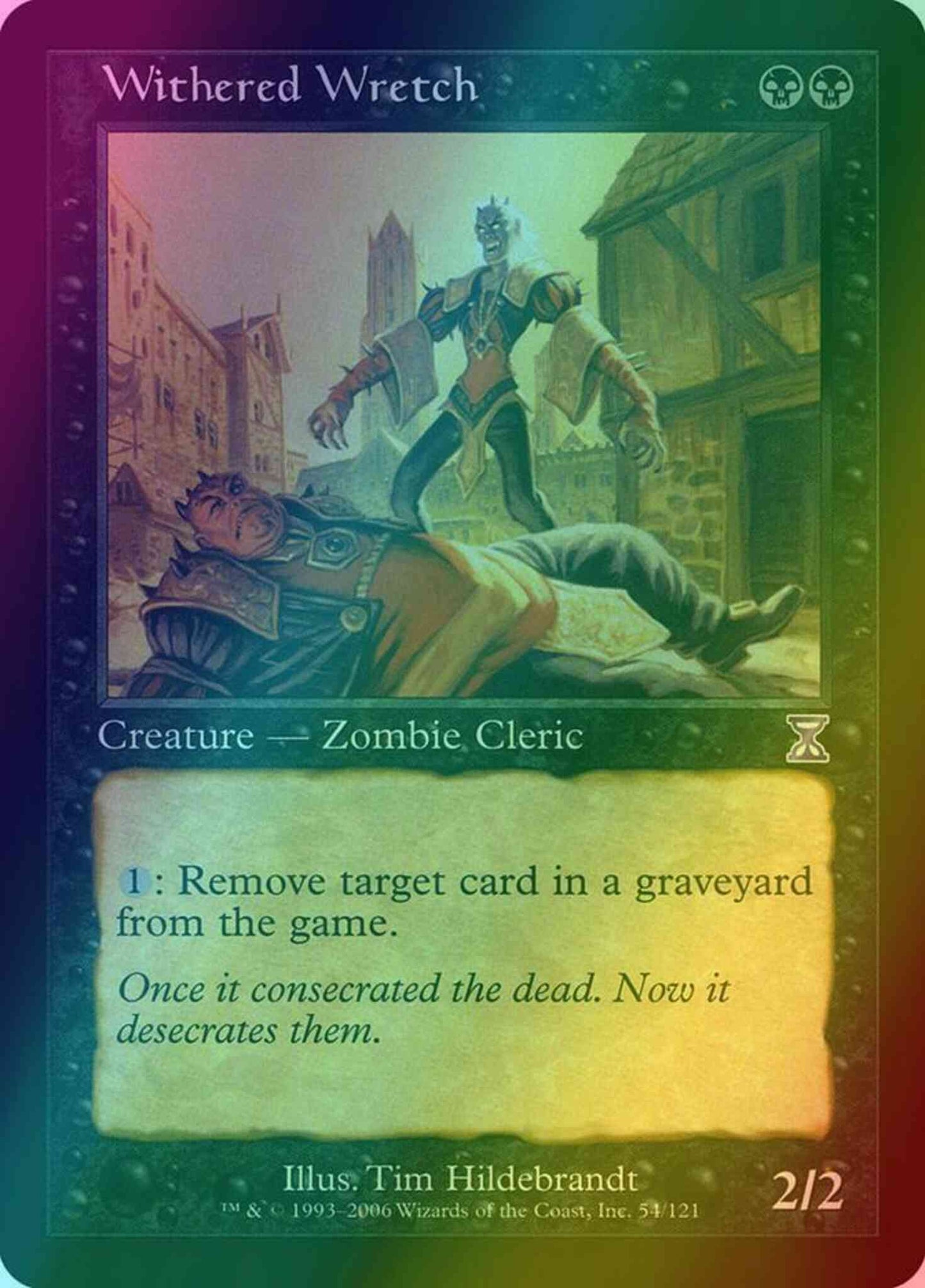 Withered Wretch [54] [Time Spiral Timeshifted] [Foil]