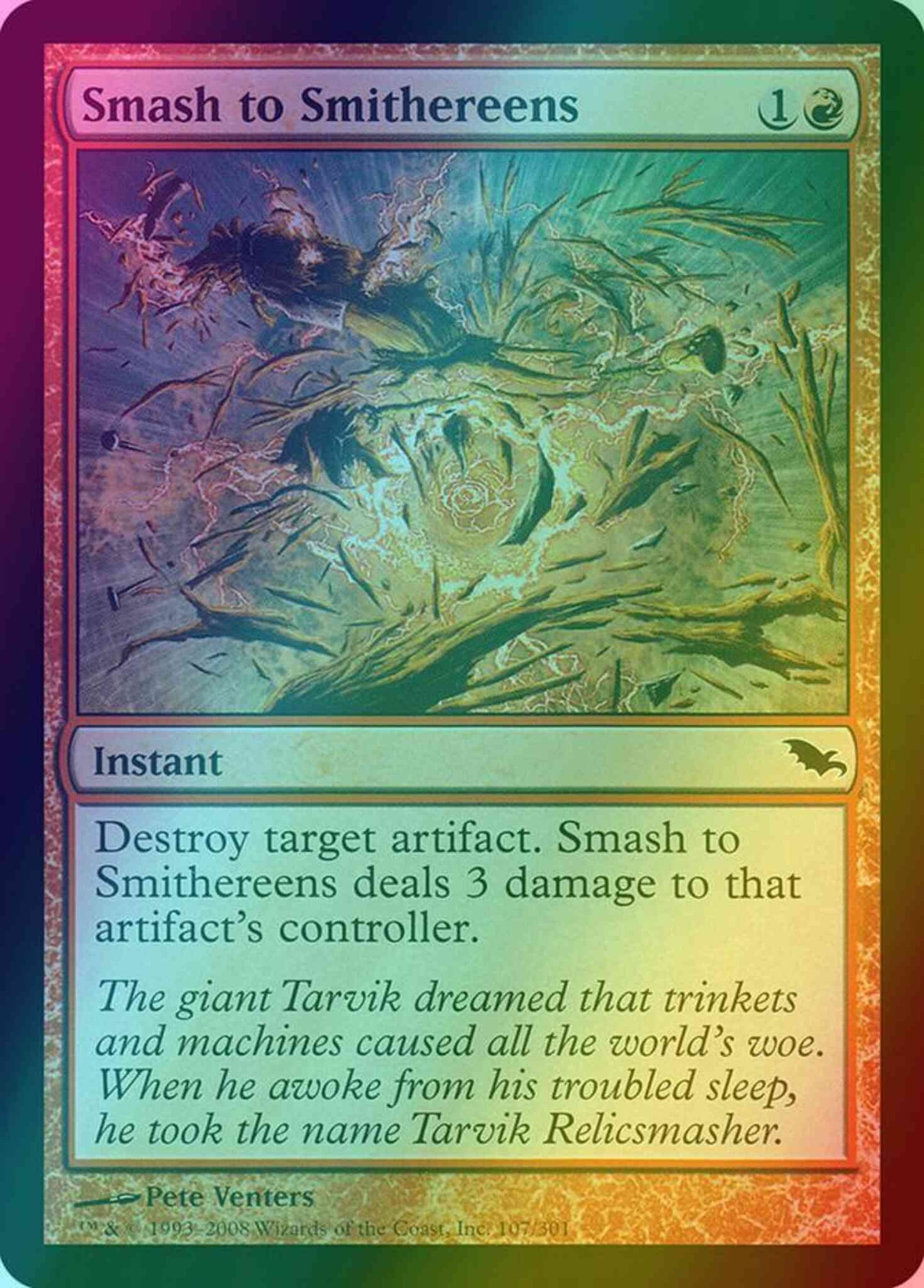Smash to Smithereens [107] [Shadowmoor] [Foil]