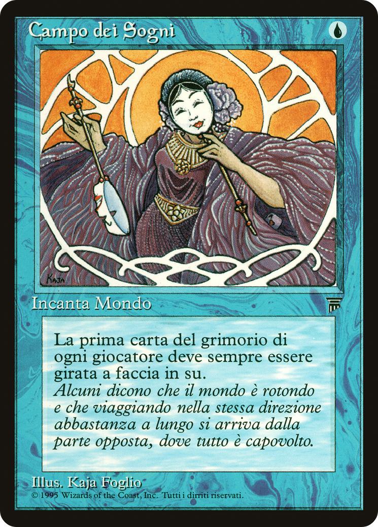 Field of Dreams - Italian [55] [Legends: Italian] [Non-Foil]