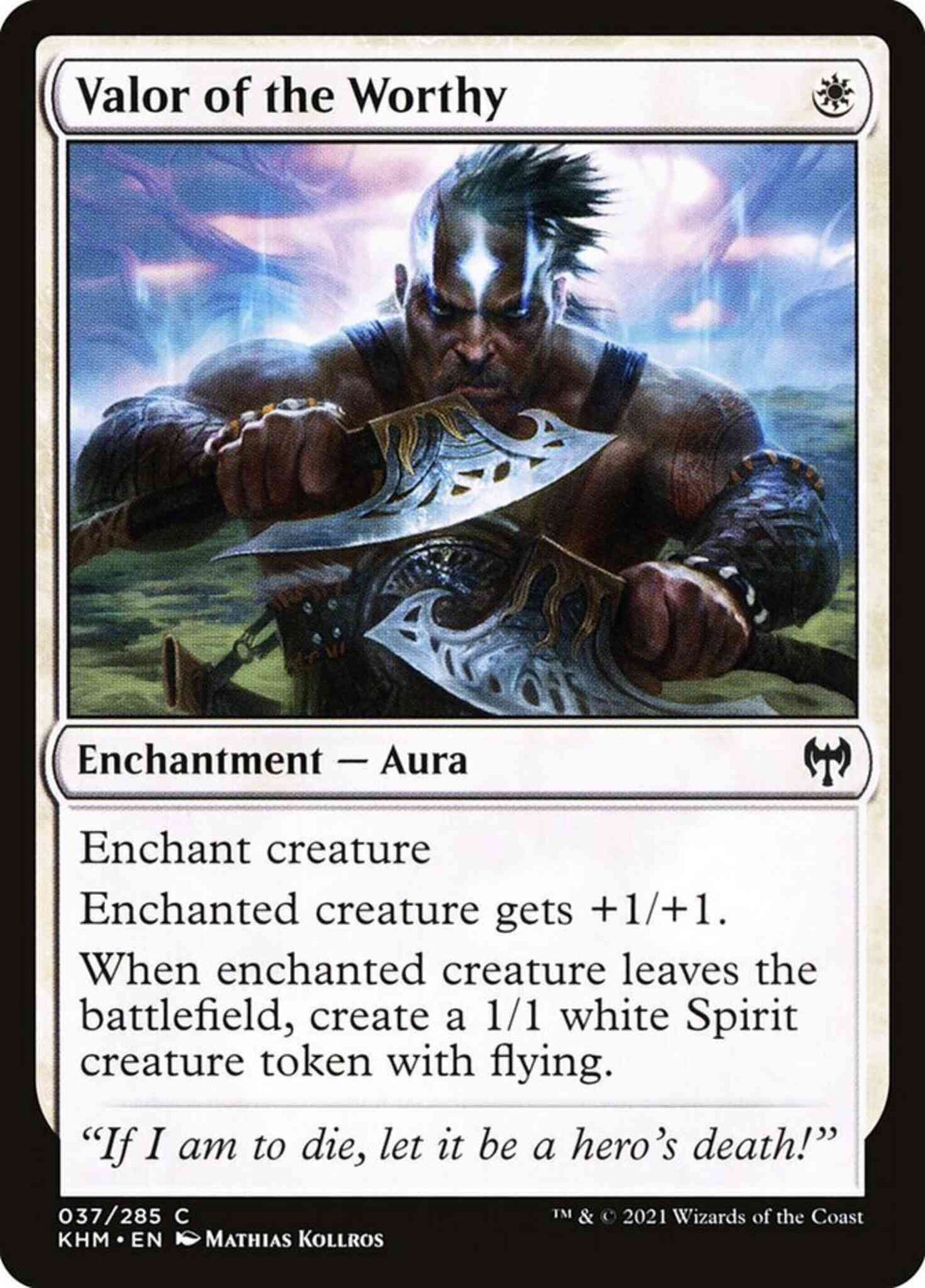 Valor of the Worthy [37] [Kaldheim] [Non-Foil]