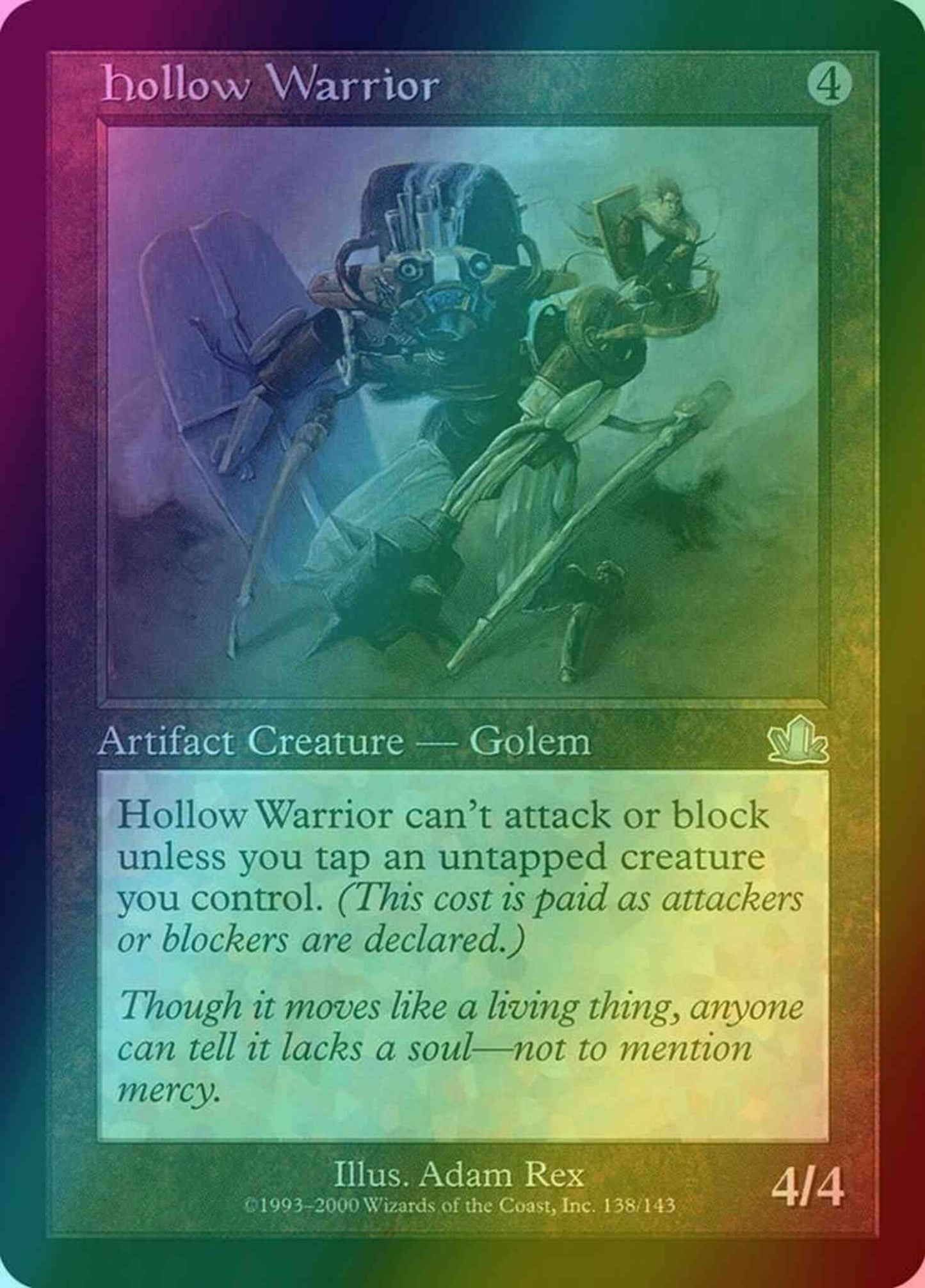 Hollow Warrior [138] [Prophecy] [Foil]