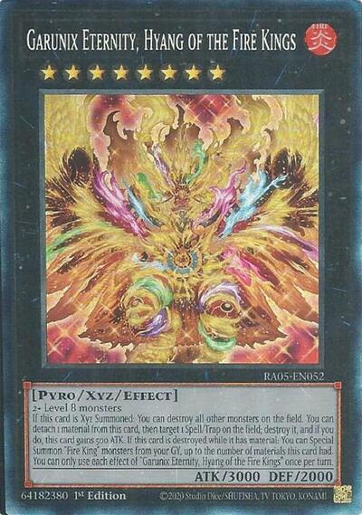 Garunix Eternity, Hyang of the Fire Kings - RA05-EN052 - Collector's Rare - 1st Edition