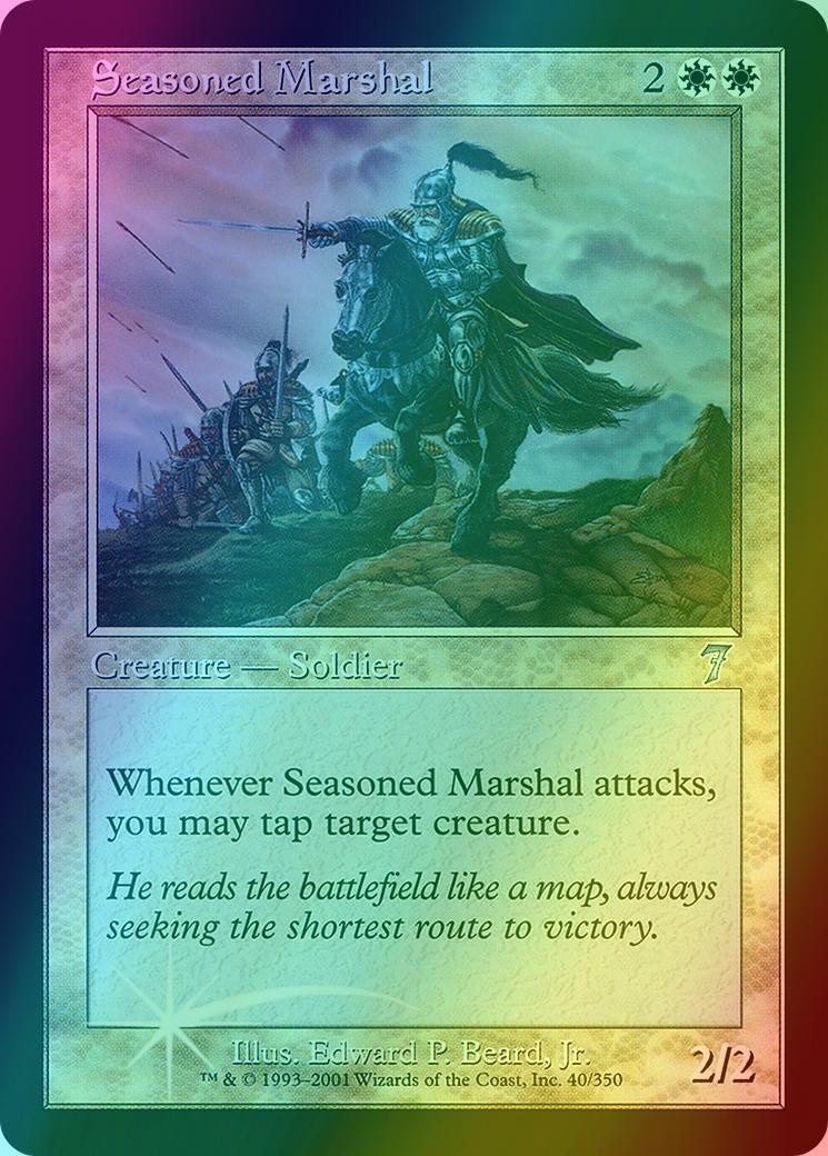 Seasoned Marshal [40x] [Seventh Edition] [Foil]