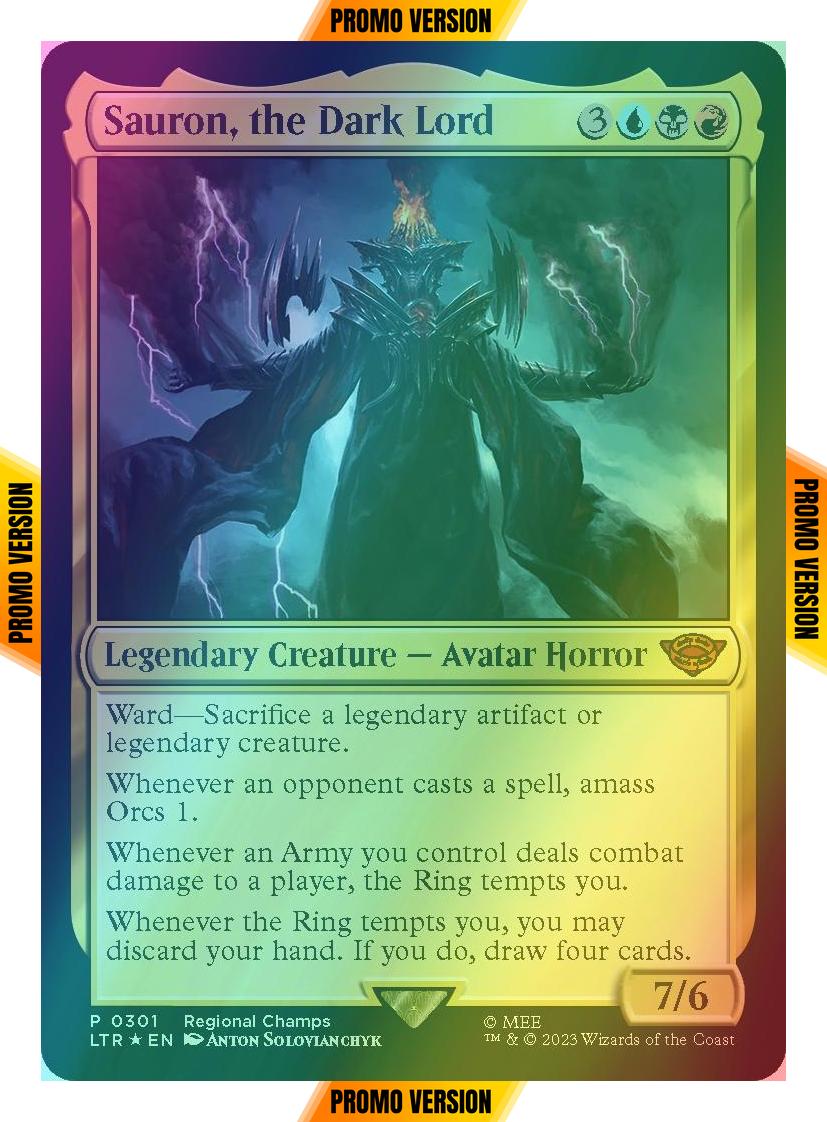 Sauron, the Dark Lord [301] [Regional Championships] [The Lord of the Rings: Tales of Middle-earth] [Foil]