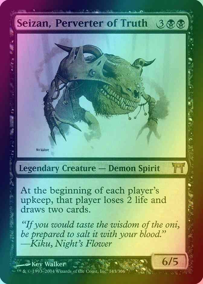 Seizan, Perverter of Truth [143] [Champions of Kamigawa] [Foil]