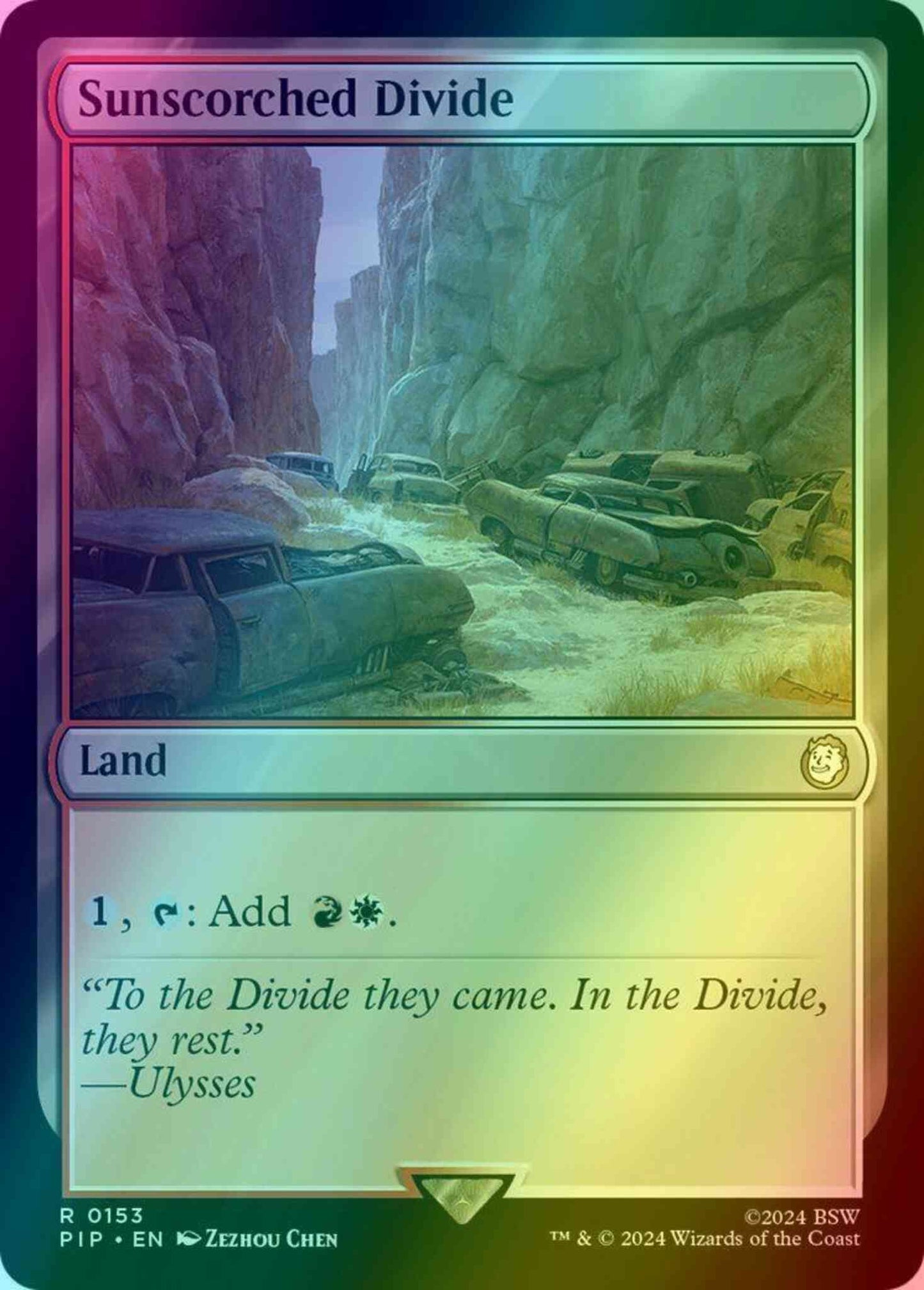 Sunscorched Divide [153] [Fallout] [Foil]